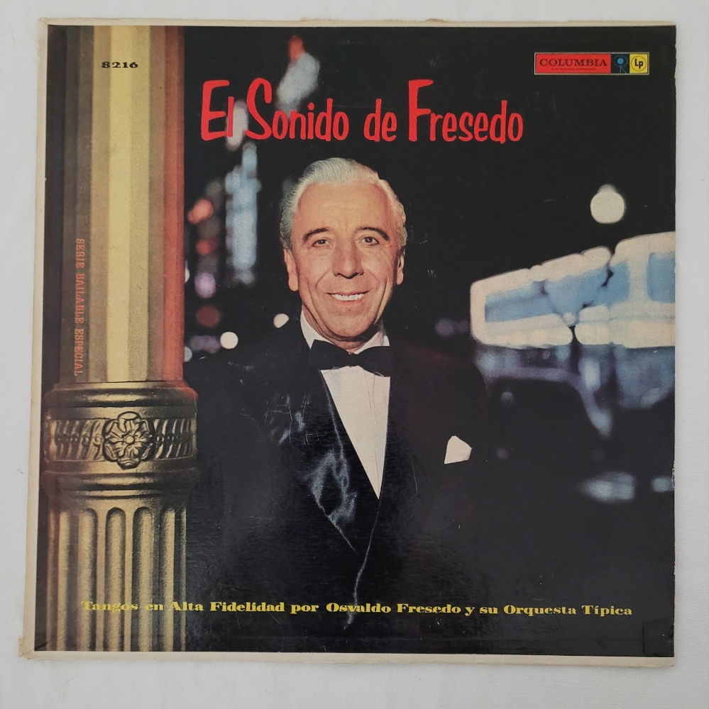 Osvaldo de Fresdo y Su Orquesta: El Sonido de Fresedo: Tangos en Alta Fidelidad